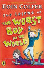 Eoin Colfer's Legend of...The Worst Boy in the World