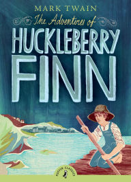 Title: The Adventures of Huckleberry Finn, Author: Mark Twain