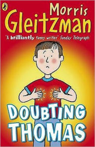 Doubting Thomas. Morris Gleitzman