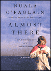 Almost There: The Onward Journey of a Dublin Woman