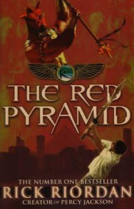The Red Pyramid (Kane Chronicles Series #1)
