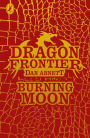 Burning Moon (Dragon Frontier Series #2)