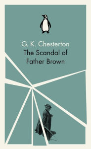 Title: The Scandal of Father Brown, Author: G. K. Chesterton