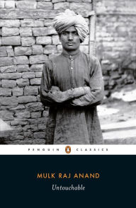 Title: Untouchable, Author: Mulk Raj Anand