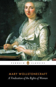 Title: A Vindication of the Rights of Woman, Author: Mary Wollstonecraft