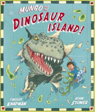 Mungo And The Dinosaur Island