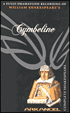 Cymbeline (Arkangel Complete Shakespeare Series)
