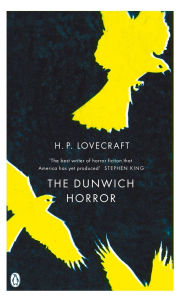 Title: The Dunwich Horror: And Other Stories, Author: H. P. Lovecraft