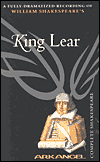 King Lear (Arkangel Complete Shakespeare Series)