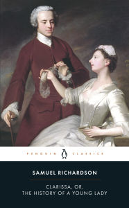 Title: Clarissa, or the History of A Young Lady, Author: Samuel Richardson