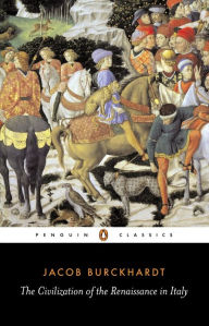 Title: The Civilization of the Renaissance in Italy, Author: Jacob Burckhardt