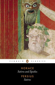 Title: The Satires of Horace and Persius, Author: Horace