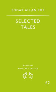 Title: Selected Tales, Author: Edgar Allan Poe