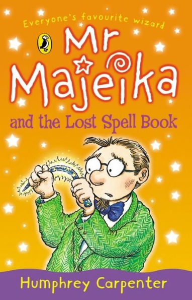 Mr Majeika and the Lost Spell Book