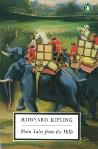 Title: Plain Tales from the Hills, Author: Rudyard Kipling