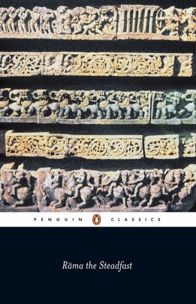 Rama the Steadfast: An Early Form of the Ramayana