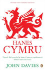 Hanes Cymru (A History of Wales in Welsh)