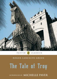 Title: The Tale of Troy, Author: Roger Green