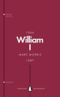 William I (Penguin Monarchs): England's Conqueror