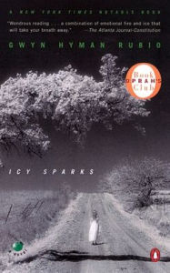 Title: Icy Sparks, Author: Gwyn Hyman Rubio