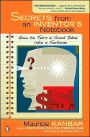 Secrets from an Inventor's Notebook
