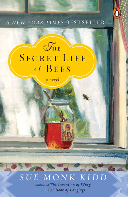 The Secret Life of Bees by Sue Monk Kidd, Paperback