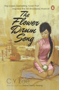 Title: The Flower Drum Song, Author: C. Y. Lee