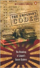 The Emperor's Codes: The Breaking of Japan's Secret Ciphers