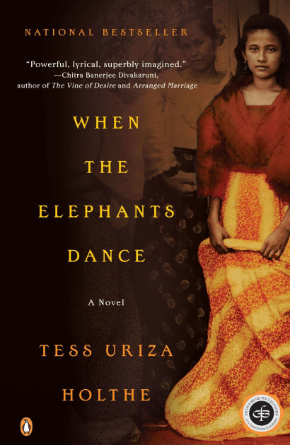 When The Elephants Dance By Tess Uriza Holthe, Paperback | Barnes & Noble®