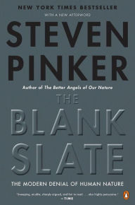 The Blank Slate: The Modern Denial of Human Nature