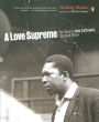A Love Supreme: The Story of John Coltrane's Signature Album