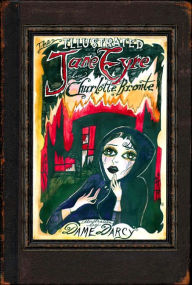 Title: The Illustrated Jane Eyre, Author: Charlotte Brontë