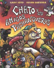 Title: Chato y los amigos pachangueros, Author: Gary Soto