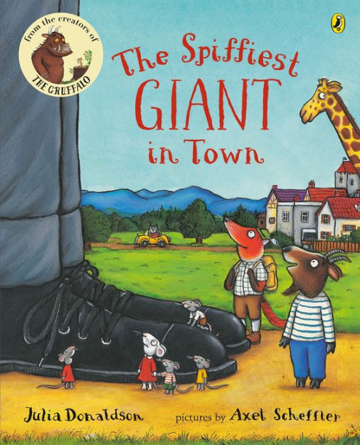 The Spiffiest Giant in Town 1