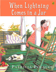 Title: When Lightning Comes in a Jar, Author: Ernest L. Polacco