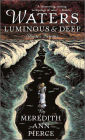 Waters Luminous and Deep