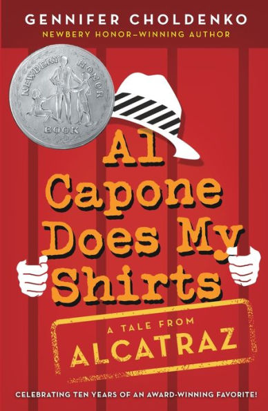 Al Capone Does My Shirts (Tales from Alcatraz Series #1)