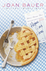 Title: Hope Was Here, Author: Joan Bauer