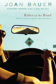 Title: Rules of the Road, Author: Joan Bauer