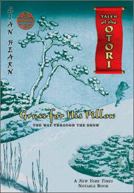 Grass For His Pillow: Episode 2 The Way Through The Snow