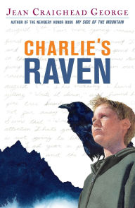 Title: Charlie's Raven, Author: Jean Craighead George