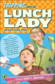 Tripping Over the Lunch Lady