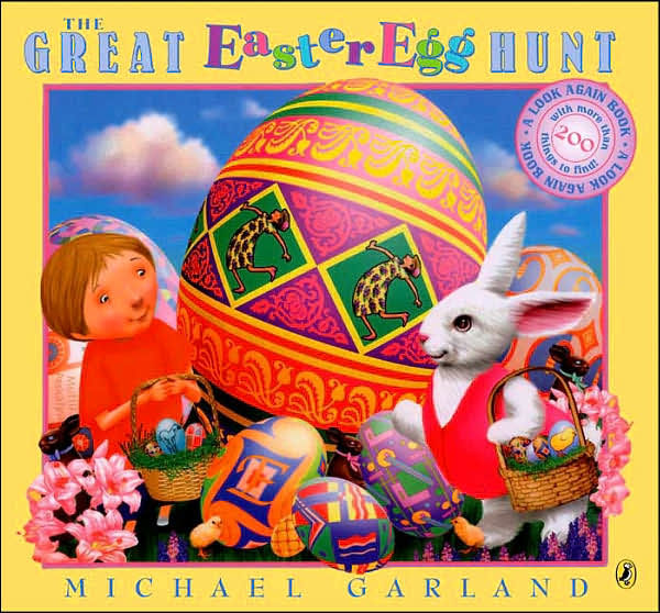 The Great Easter Egg Hunt by Michael Garland, Paperback Barnes & Noble®