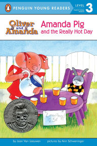 Title: Amanda Pig and the Really Hot Day, Author: Jean Van Leeuwen