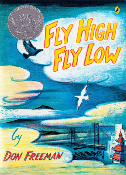 Fly High, Fly Low (50th Anniversary Edition) (Caldecott Honor Book)