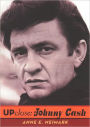 Up Close: Johnny Cash