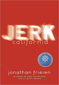 Title: Jerk, California, Author: Jonathan Friesen