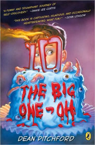 Title: The Big One-Oh, Author: Dean Pitchford