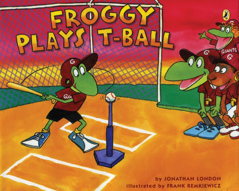 Froggy Plays T Ball By Jonathan London Frank Remkiewicz Paperback