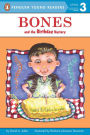 Bones and the Birthday Mystery (Jeffrey Bones Series)